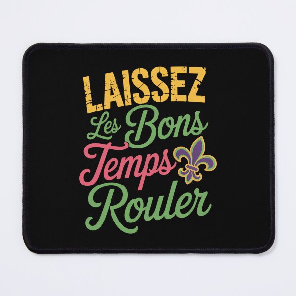 Item preview, Laissez Les Bons Temps Rouler Mardi Gras New Orleans designed and sold by AsteriskDatBArt.