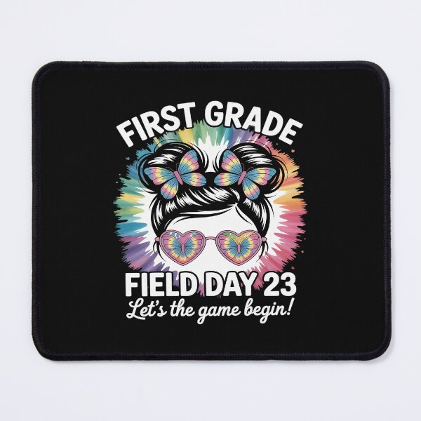 Item preview, First Grade Field Day 2025 Game Begin Messy Bun Teacher Kids designed and sold by GaryPacheco6.