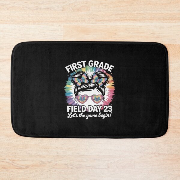 Item preview, First Grade Field Day 2025 Game Begin Messy Bun Teacher Kids designed and sold by GaryPacheco6.