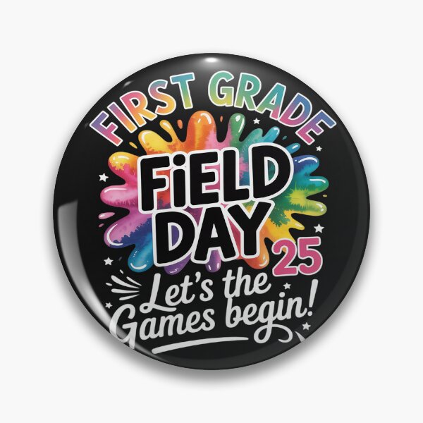 Item preview, First Grade Field Day 2025 Let The Games Begin Kids Teachers designed and sold by GaryPacheco6.