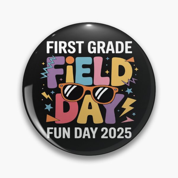 Item preview, First Grade Field Day Fun Day 2025 School Teacher Student designed and sold by GaryPacheco6.