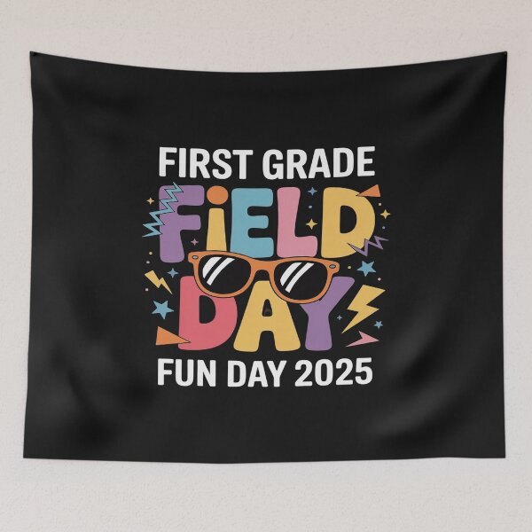 Item preview, First Grade Field Day Fun Day 2025 School Teacher Student designed and sold by GaryPacheco6.