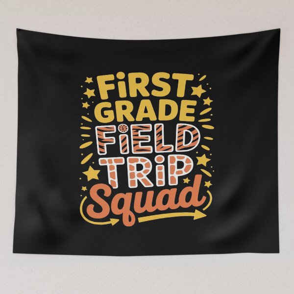 Item preview, First Grade Field Trip Squad Fun Day School Trip Teacher Kid designed and sold by GaryPacheco6.