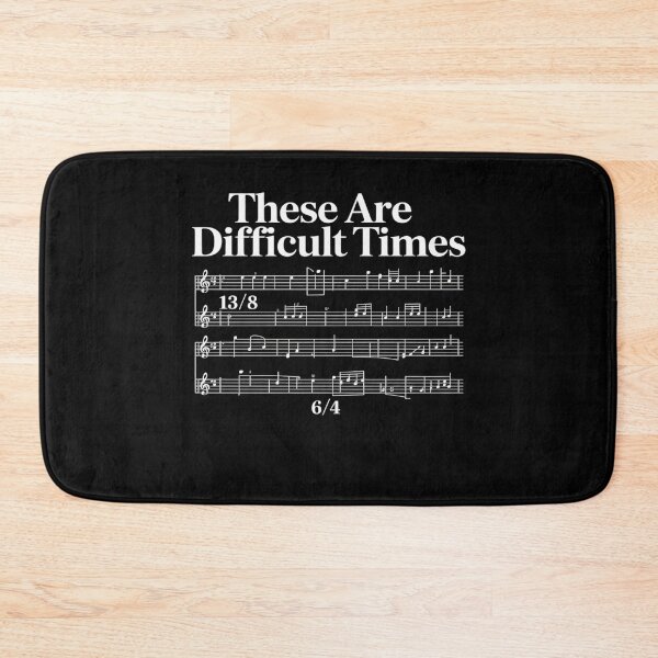 Item preview, These Are Difficult Times designed and sold by FadeOfThrone.