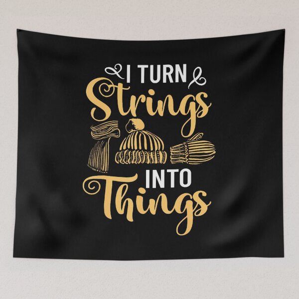 Item preview, I Turn Strings Into Things Sewer Stitcher Sewing Quilter designed and sold by EileenDeana.