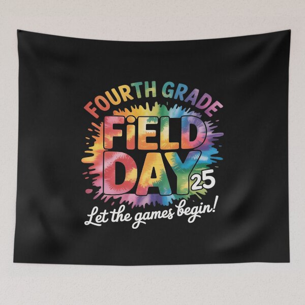 Item preview, Fourth Grade Field Day 2025 Let The Games Begin Kids Teacher designed and sold by JessicaWalshdf.