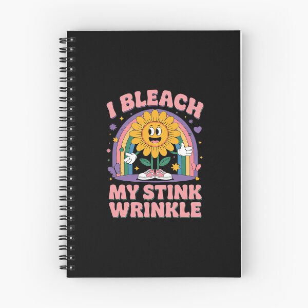 Item preview, I Bleach My Stink Wrinkle Sarcastic Inappropriate  designed and sold by SyntaxClaw.