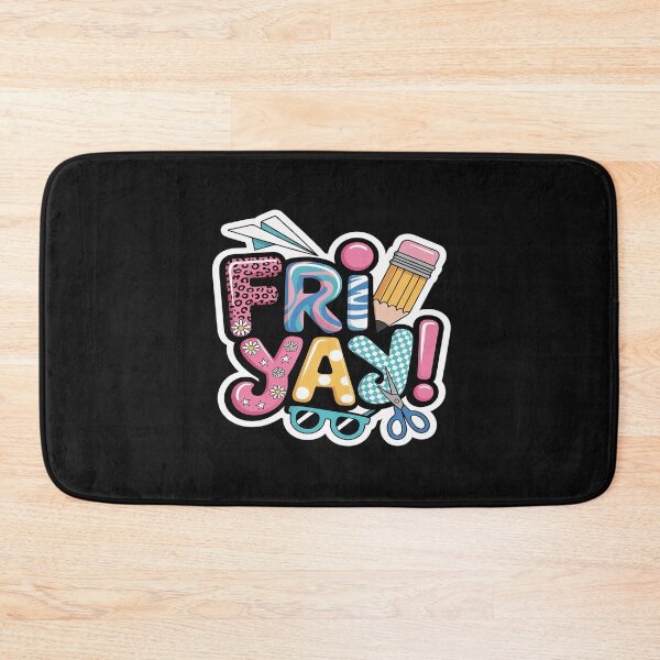 Item preview, Fri-Yay Happy Friday Weekend Teacher Student Back To School designed and sold by JessicaWalshdf.