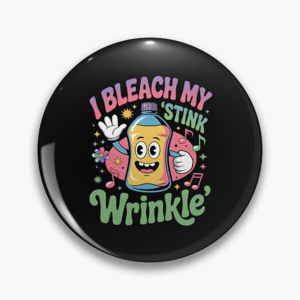 Item preview, I Bleach My Stink Wrinkle Gag Humor Inappropriate Jokes  designed and sold by FadeOfThrone.