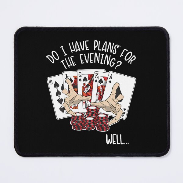 Item preview, Plans For The Evening Poker Hands Texas Holdem Player Poker designed and sold by MavisJoseph.