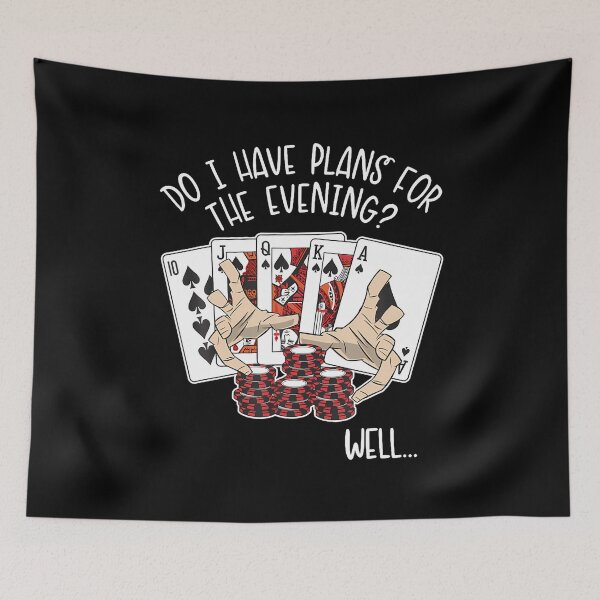 Item preview, Plans For The Evening Poker Hands Texas Holdem Player Poker designed and sold by MavisJoseph.