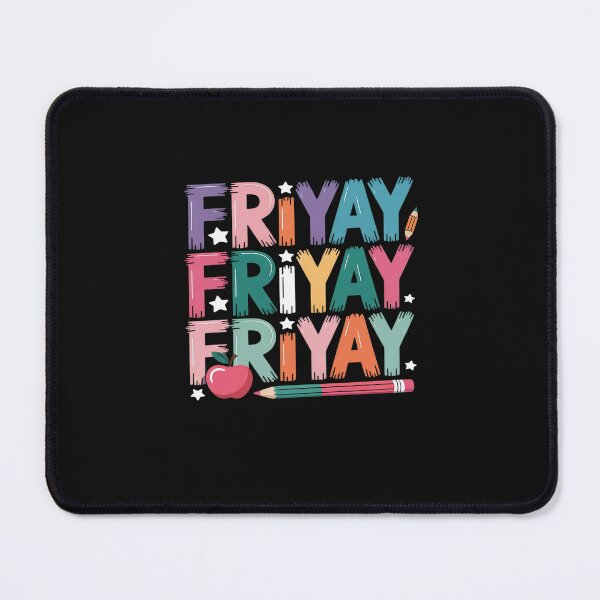 Item preview, FRIYAY Happy Weekend Trip Friday Teacher Student Kid Fri Yay designed and sold by JessicaWalshdf.