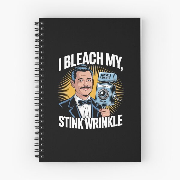 Item preview, I Bleach My Stink Wrinkle Adults Gag Humor 3  designed and sold by FadeOfThrone.