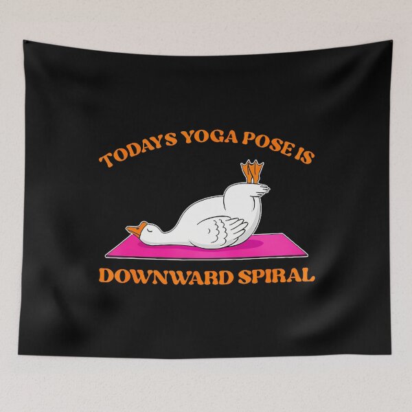 Item preview, Today's Yoga Pose Is Downward Spiral Funny Goose designed and sold by MarionCharleen.