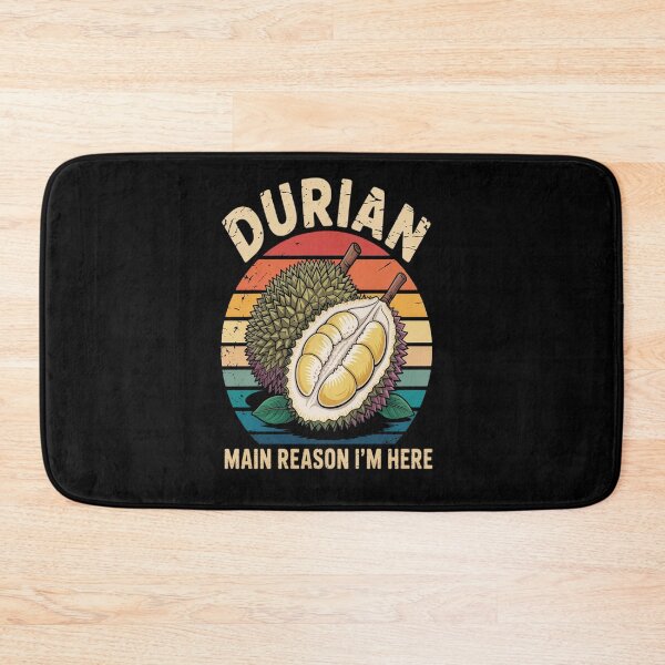 Item preview, Durian Main Reason I'm Here Durian Fruit Lover designed and sold by Moxizz.