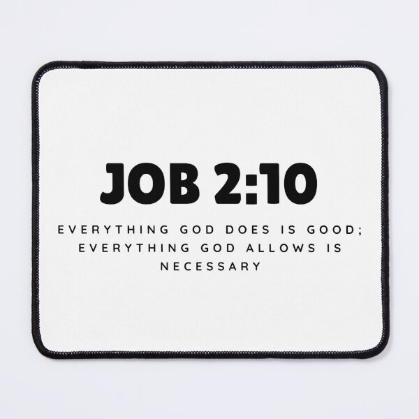 Item preview, Everything God Does Is Good – Job 2:10 Black Typography Christian designed and sold by MoriaStore.
