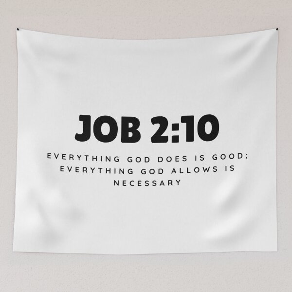 Item preview, Everything God Does Is Good – Job 2:10 Black Typography Christian designed and sold by MoriaStore.