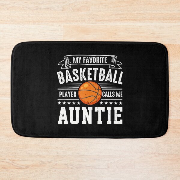 Item preview, My Favorite Basketball Player Calls Me Auntie designed and sold by MavisJoseph.
