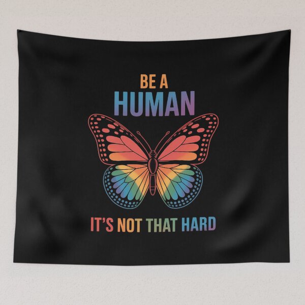 Item preview, Be A Decent Human It's Not That Hard Butterfly LGBTQ Pride designed and sold by VENOM0RIOT.