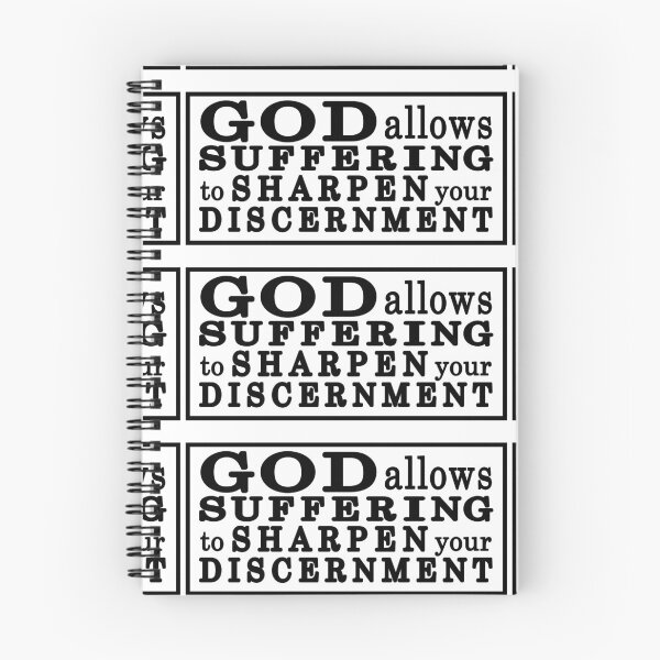 Item preview, god allows suffering to sharpen discernment designed and sold by ocd_Jessica.