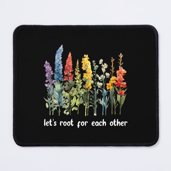 Item preview, Let's Root For Each Other Inspirational Floral designed and sold by MavisJoseph.