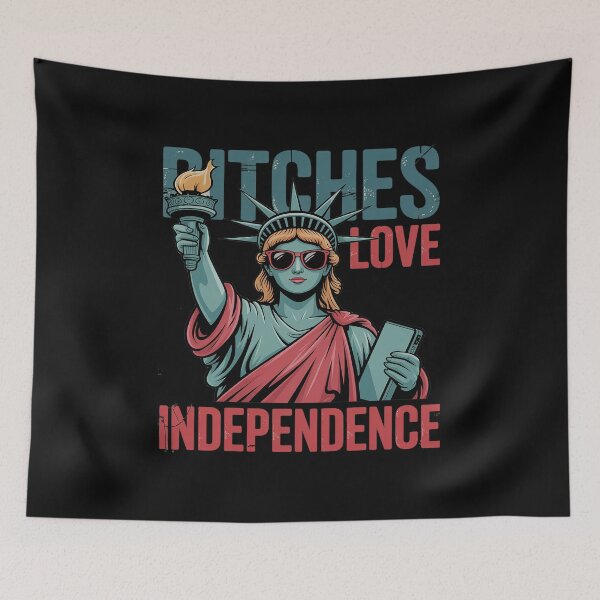 Item preview, Bitches Love Independence Funny 4th Of July designed and sold by JessicaWalshdf.