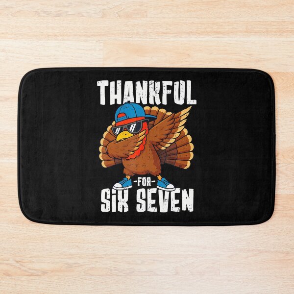 Item preview, Thankful For Six Seven 67 Dab Turkey Gen Z Alpha Meme Slang designed and sold by KellyJudith.