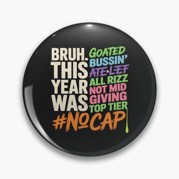 Item preview, Bruh This Year Was Goated No Cap Funny Last Day of School designed and sold by JessicaWalshdf.