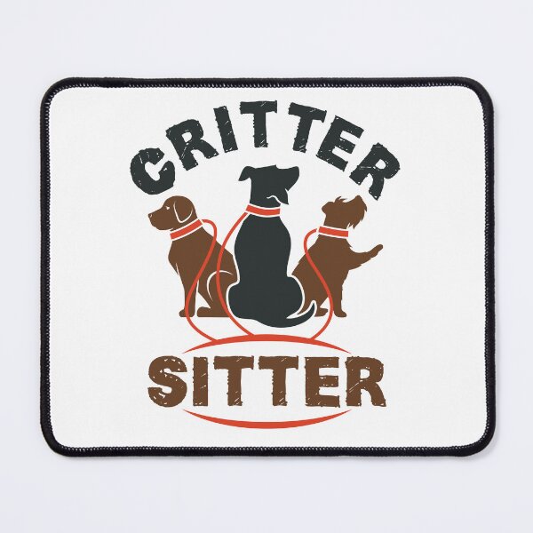 Item preview, Critter Sitter Dog Pet Sitting designed and sold by jaygo.