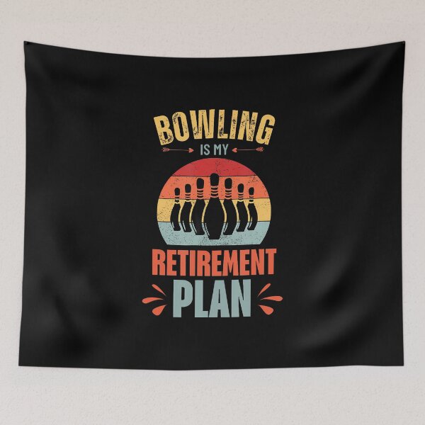 Item preview, Bowling Is My Retirement Plan designed and sold by KellyJudith.