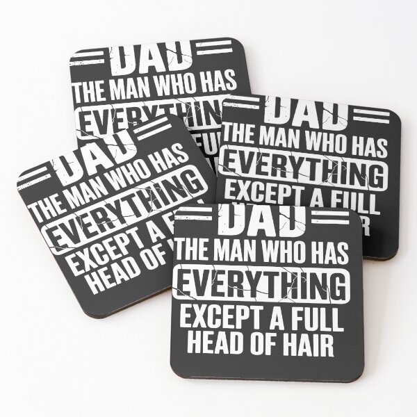 Item preview, Dad The Man Who Has Everything Except A Full Head Of Hair designed and sold by GaryBellcvbnb.