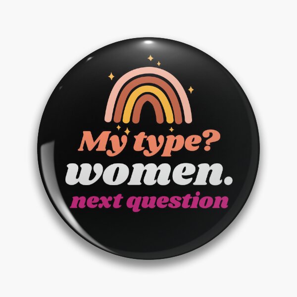 Item preview, My Type is Women Lesbian Type Rainbow  designed and sold by bezyla1414.