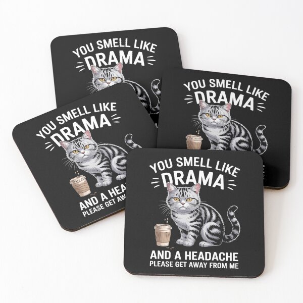 Item preview, Coffee Cat You Smell Like Drama And A Headache designed and sold by DentistLegal.