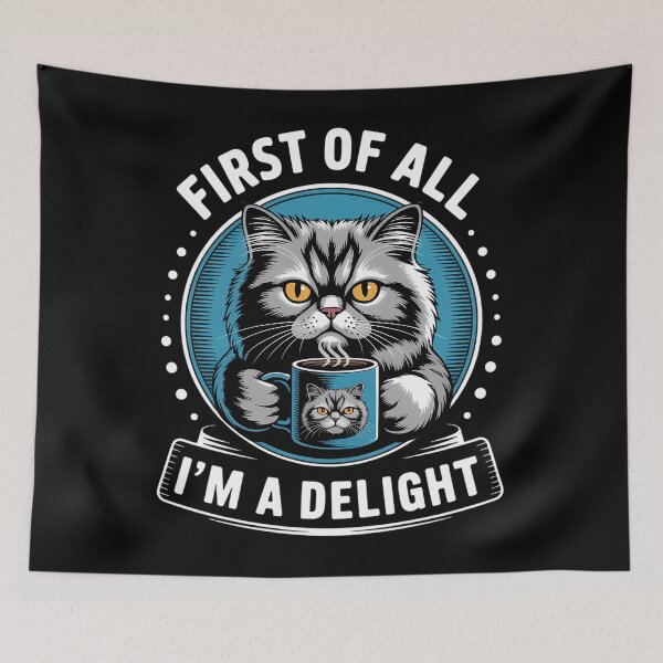 Item preview, First Of All I m a Delight Cat Coffee designed and sold by DentistLegal.