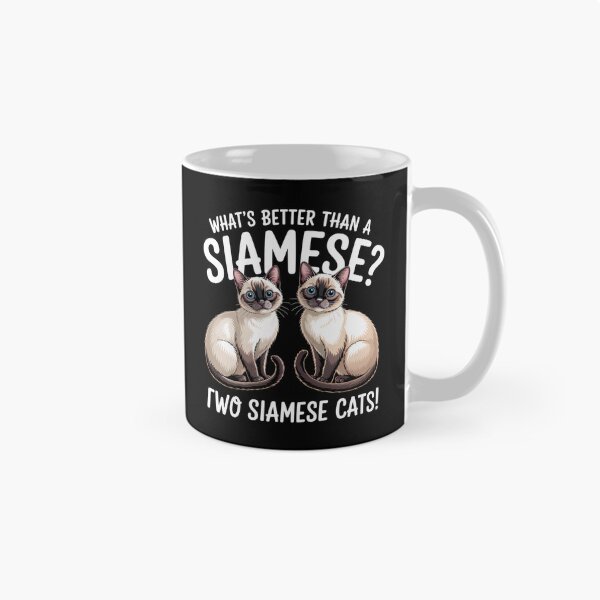 Item preview, What's Better Than A Siamese Two Siamese Cat designed and sold by DentistLegal.