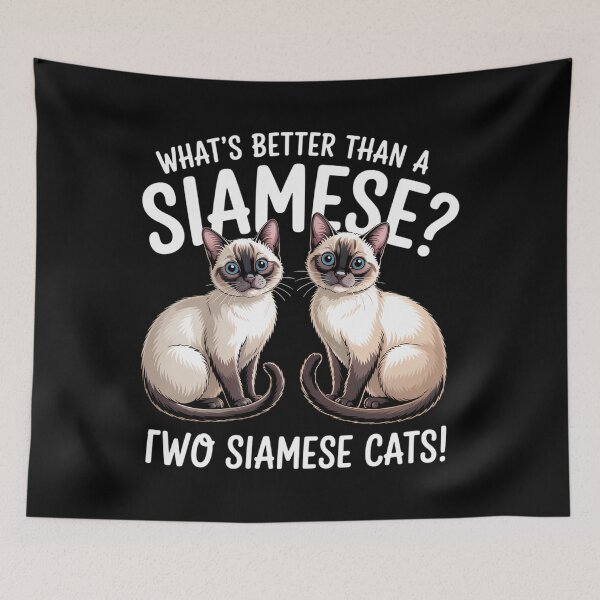 Item preview, What's Better Than A Siamese Two Siamese Cat designed and sold by DentistLegal.