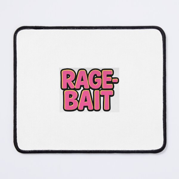 Item preview, Rage-Bait designed and sold by VerticalMed.