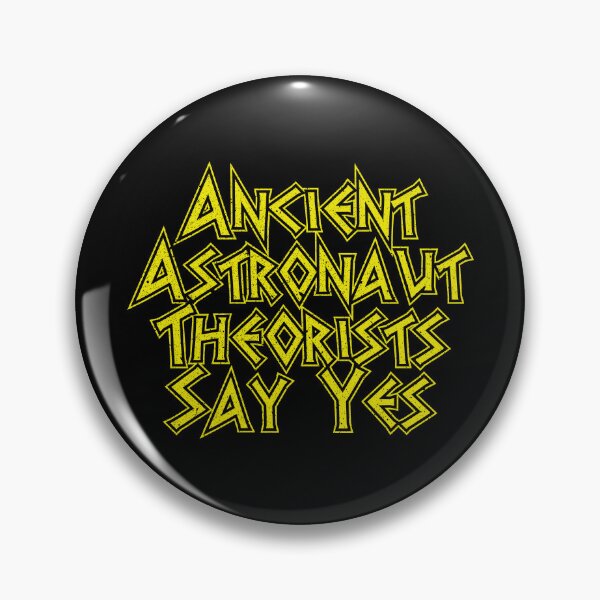 Item preview, Ancient Astronaut Theorists Say Yes - Funny Alien designed and sold by novelliamaera.