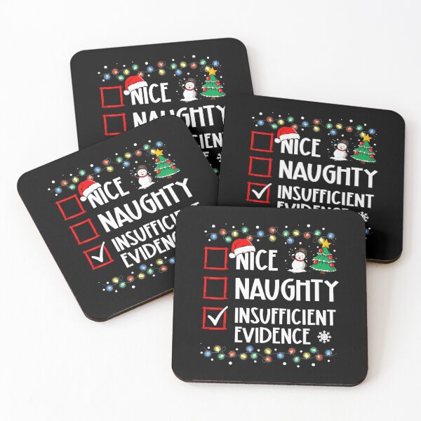 Item preview, Funny Santa Nice Naughty Insufficient Evidence s designed and sold by ConnieDora.