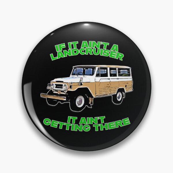 Item preview, Classic LandCruiser Iron Pig Cartoon Art If It Ain’t a LandCruiser It Ain’t Getting There designed and sold by Michael van der Hoorn.