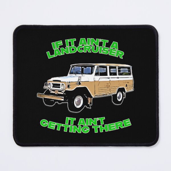Item preview, Classic LandCruiser Iron Pig Cartoon Art If It Ain’t a LandCruiser It Ain’t Getting There designed and sold by Michael van der Hoorn.