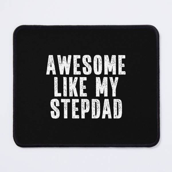 Item preview, Awesome Like My Stepdad Quote Funny Fathers Day Appreciation designed and sold by ConnieDora.