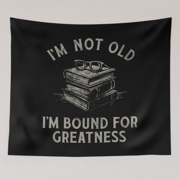 Item preview, Funny Book Lover I'M Not Old I'M Bound For Greatness designed and sold by LucilleAntoi.