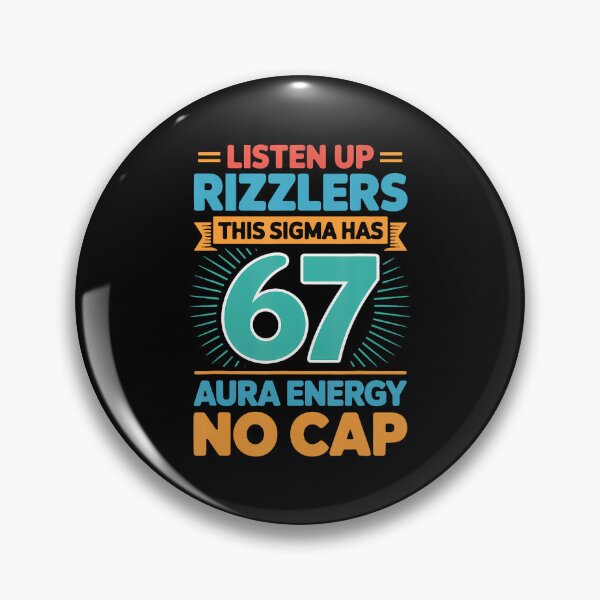 Item preview, Listen Up Rizzlers This Sigma Has 67 Aura Energy Six Seven designed and sold by ConnieDora.