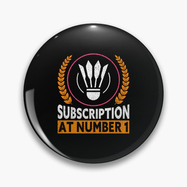 Item preview, Subscription At Number 1 Funny Badminton designed and sold by JacquelineEnri.