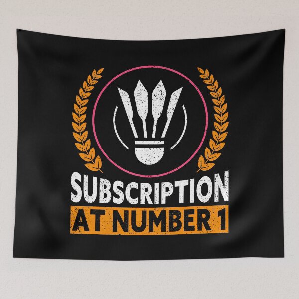 Item preview, Subscription At Number 1 Funny Badminton designed and sold by JacquelineEnri.