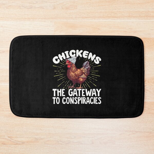 Item preview, Chickens The Gateway To Conspiracies designed and sold by ElizabethVivan.