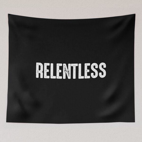 Item preview, Relentless - Funny Workout Motivation Gift designed and sold by kafferahelma.