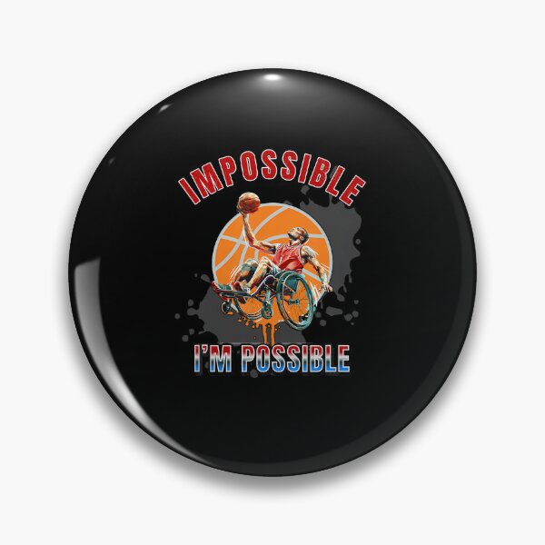Item preview, Impossible Im Possible Wheelchair Basketball Sports designed and sold by JacquelineEnri.