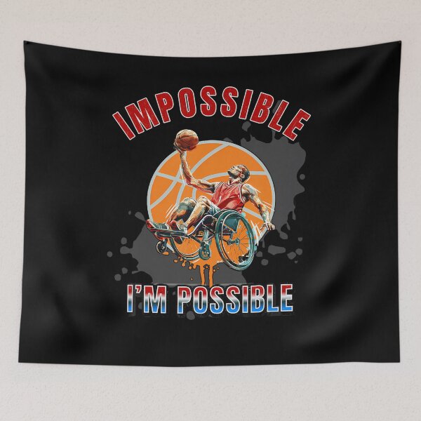 Item preview, Impossible Im Possible Wheelchair Basketball Sports designed and sold by JacquelineEnri.